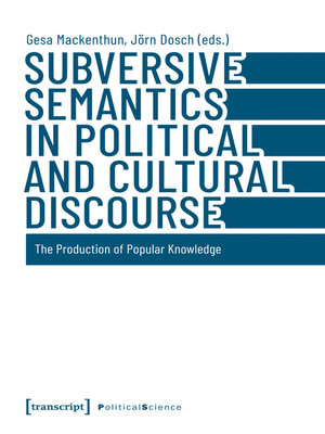cover image of Subversive Semantics in Political and Cultural Discourse